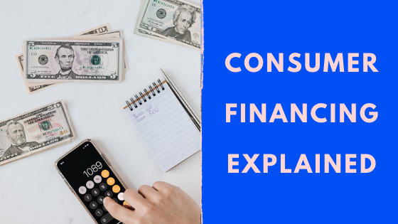 Buy Now Pay Later – Point of Sale Consumer Financing Explained