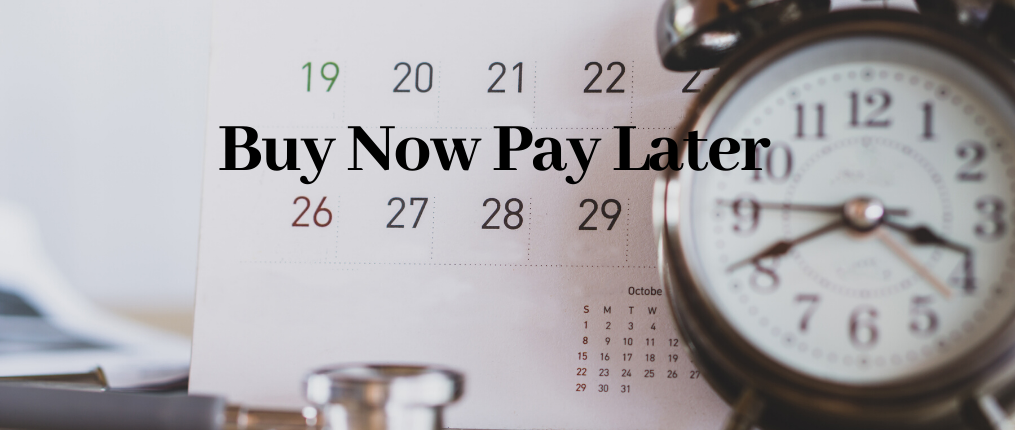 What is Buy Now Pay Later